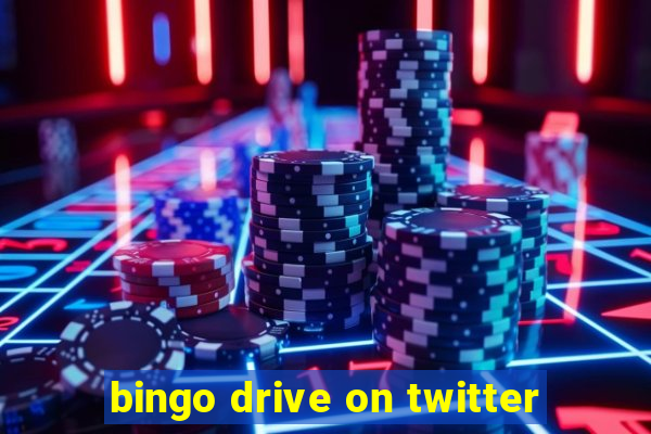 bingo drive on twitter